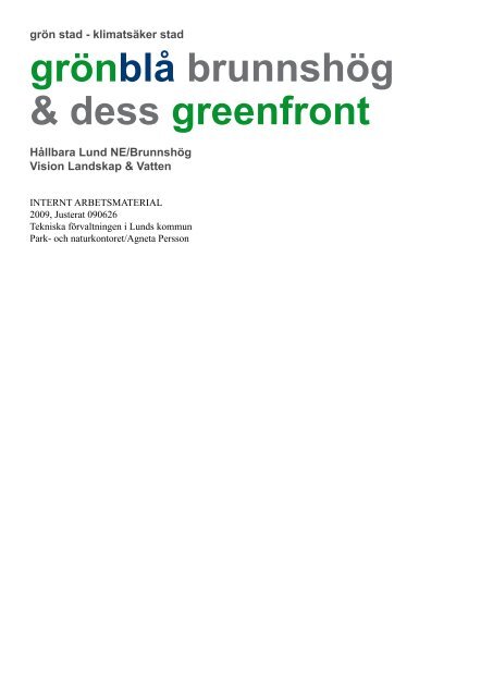 grönblå brunnshög & dess greenfront - Lunds kommun