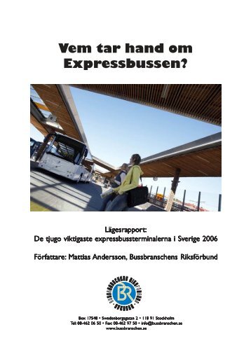 Vem tar hand om Expressbussen? - Bussbranschens Riksförbund