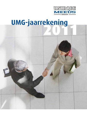 UMG Jaarverslag 2011 - Unirobe Meeùs Groep