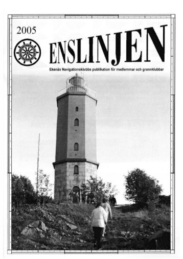 Enslinjen 2005 - Ekenäs Navigationsklubb rf