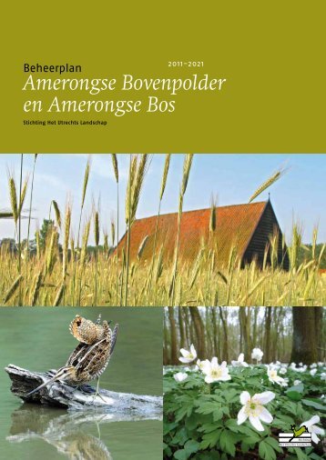 Amerongse Bovenpolder en Amerongse Bos - Utrechts Landschap