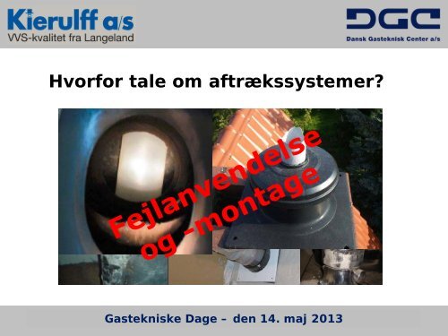 Aftræksproblemer og løsninger - Dansk Gas Forening