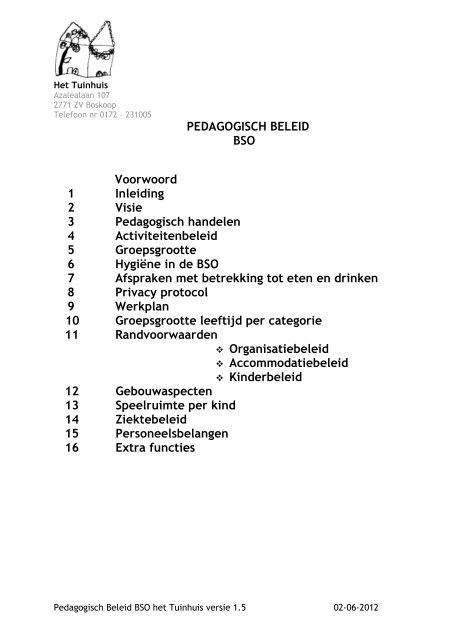 Pedagogisch Beleid BSO - Kinderdagverblijf Het Tuinhuis