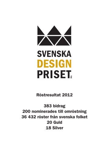 Se hela resultatlistan 2012. - Svenska Designpriset