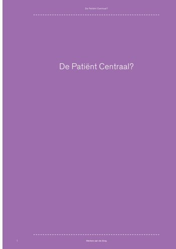 'De patiënt centraal' (pdf) - In voor zorg!