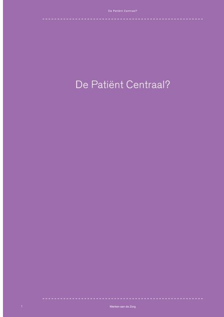 'De patiënt centraal' (pdf) - In voor zorg!