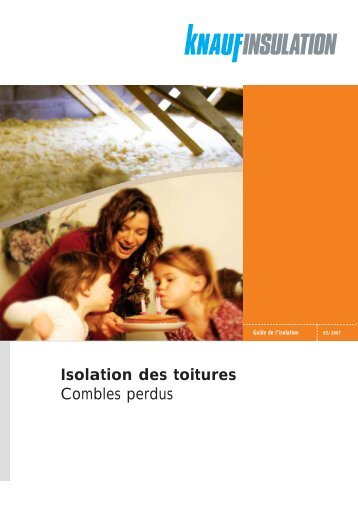 Isolation des toitures Combles perdus - Mesmateriaux.com