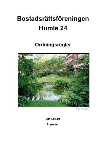 Ordningsregler (Uppdaterade Sep 2012).pdf - Brf Humle 24