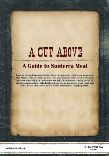 A Guide to Sunterra Meat - Sunterra Market