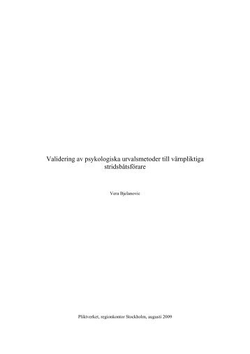 Validering av psykologiska urvalsmetoder till värnpliktiga ...
