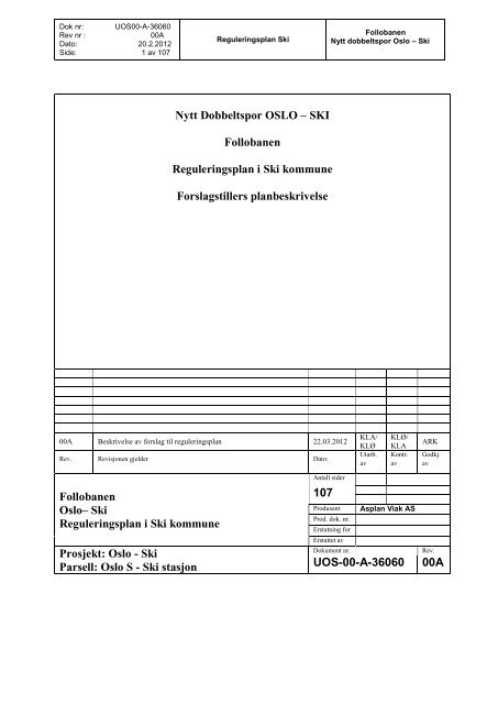 Ski kommune Planbeskrivelse reguleringsplan