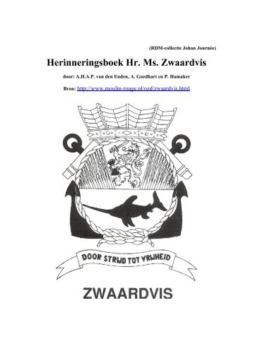 Herinneringsboek Hr. Ms. Zwaardvis - Website van Johan Journee