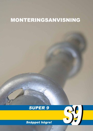 ladda ner monteringsanvisningen till super 9 - Roy International AB