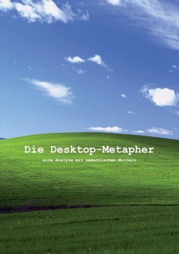 Die Desktop-Metapher
