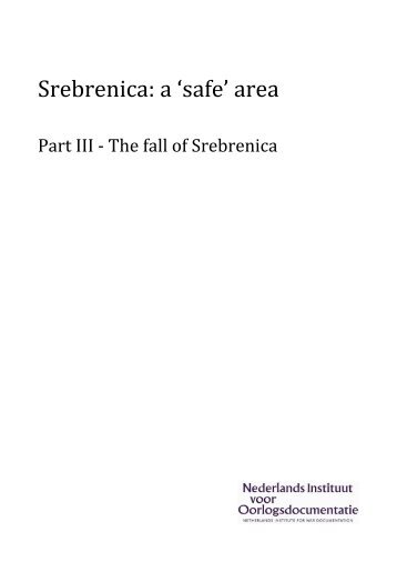 NIOD Part III - Srebrenica historical project