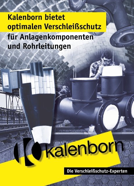 Kalenborn bietet optimalen Verschleißschutz für ...