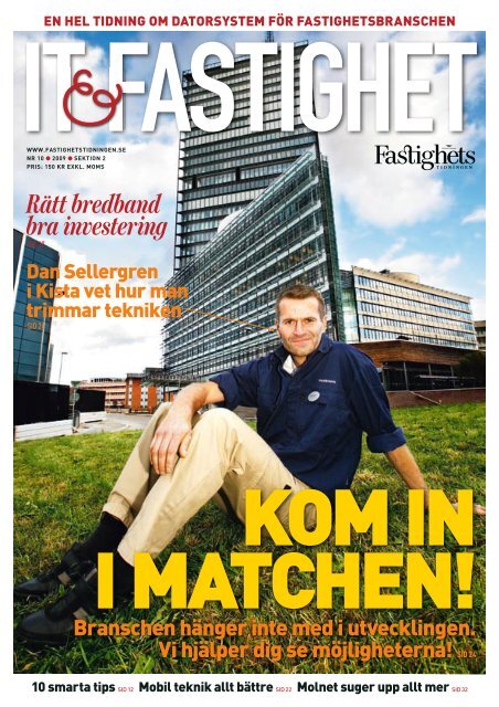 IT & fastigheter 2009 - Fastighetstidningen
