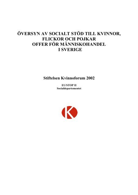 "Översyn av socialt stöd till kvinnor, flickor och pojkar - offer ...