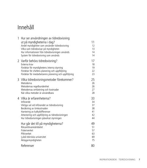 Tidredovisning behövs i statlig förvaltning - Ekonomistyrningsverket