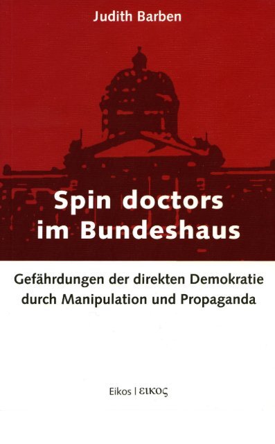 Judith Barben - Spin Doctors im Bundeshaus