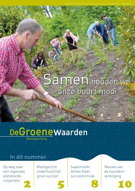 Bewonersblad De Groene Waarden - juli 2012 - Goed Wonen