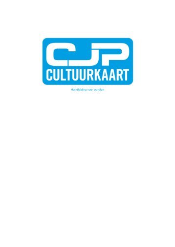 Handleiding voor scholen - CJP Cultuurkaart