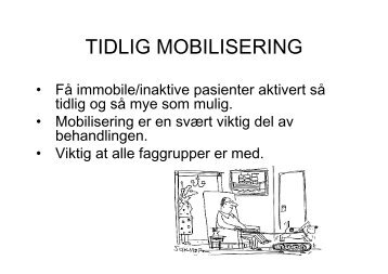 TIDLIG MOBILISERING - Nordlandssykehuset