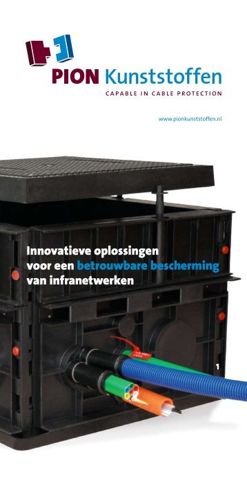 Innovatieve oplossingen voor een betrouwbare ... - PION Kunststoffen