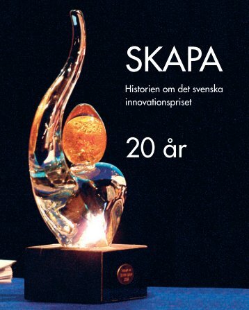 Här kan du hämta en pdf om historien om det ... - Stiftelsen SKAPA