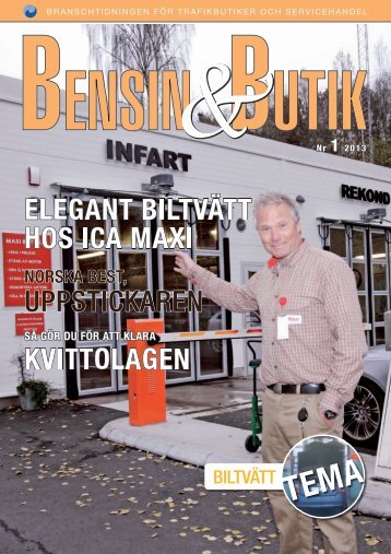 Bensin&Butik nr 1 2013 - Svensk Bensinhandel