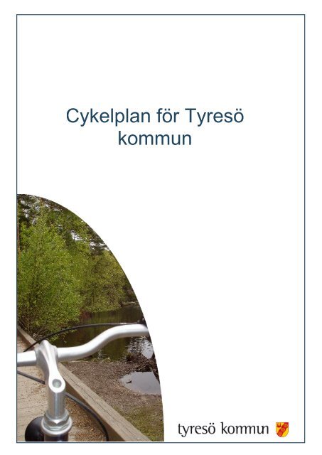 9 Cykelplan.pdf - Tyresö kommun