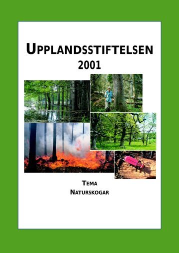 2001 Tema Naturskogar - Upplandsstiftelsen