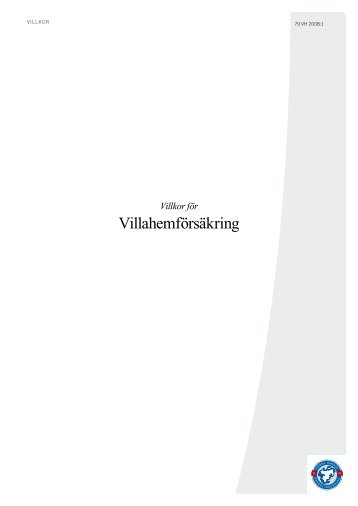 Villahem VH 2008:1 - Tjörns Härads Brandstodsbolag