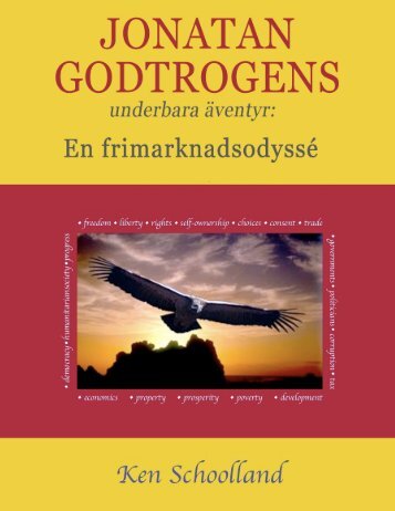 Jonatan Godtrogens underbara äventyr - Ludwig von Mises-Institutet ...