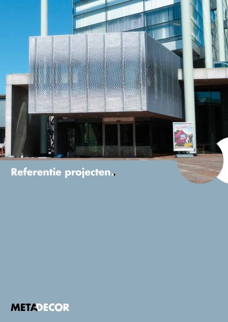 Referentie projecten - MetaDecor