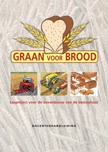 Graan voor brood - Akkerbouw.info