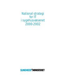 National strategi for IT i sygehusvæsenet 2000-2002 - Dagens Medicin