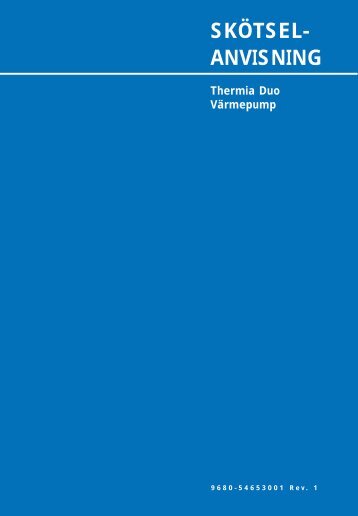 SKÖTSEL- ANVISNING - Thermia