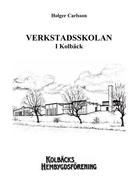 Hämta berättelsen. - Kolbäcks hembygdsförening