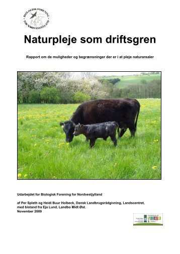 Naturpleje som driftsgren. Rapport om de muligheder og ... - BFN