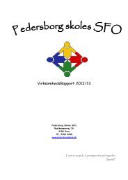 VirksomhedsRapport 2012-13 for Pedersborg skoles SFO