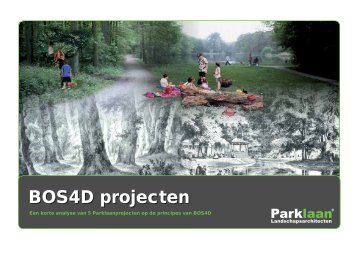 BOS4D projecten - Een korte analyse van 5 Parklaanprojecten op ...