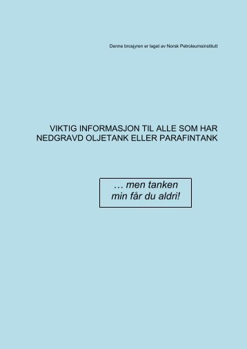 Råd til deg som har oljetank - Norsk Petroleumsinstitutt