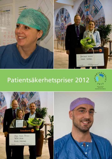 Patientsäkerhetspriser 2012 - Stockholms läns landsting