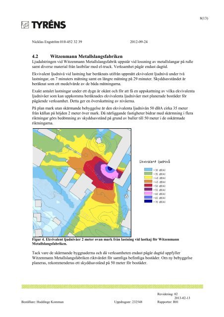 2012-09-24 reviderad 2013-02-13 Bullerutredning för åtta ...