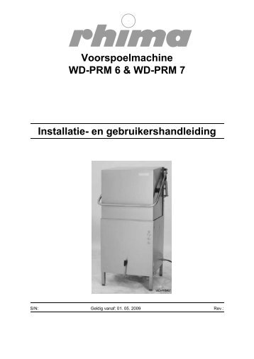 Voorspoelmachine WD-PRM 6 & WD-PRM 7 Installatie- en ... - Rhima