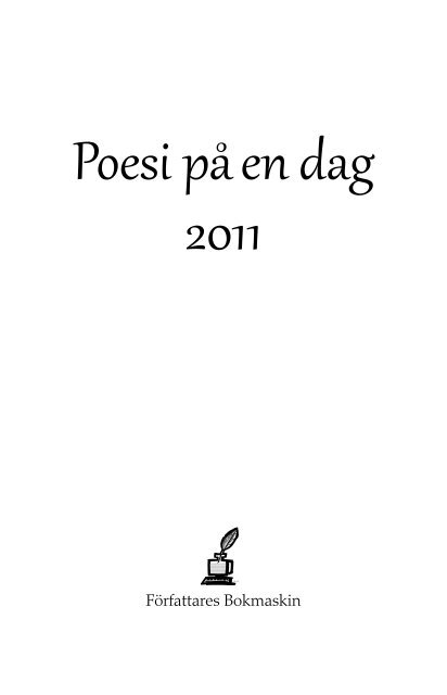 Poesi på en dag 2011 - Författares Bokmaskin