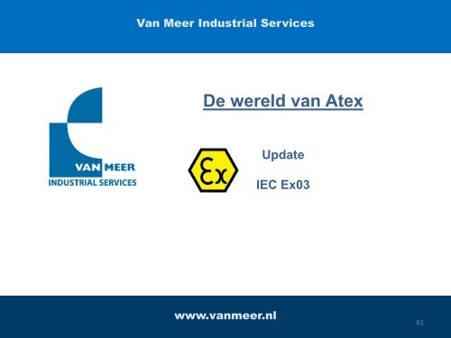 Download de presentatie in PDF formaat - Van Meer Industrial ...