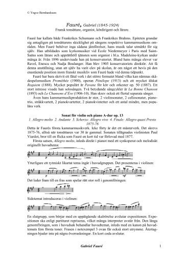 Gabriel Fauré 1 Fauré, Gabriel (1845-1924) Fransk tonsättare ...