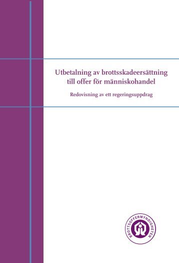 Utbetalning av brottsskadeersättning till offer för människohandel